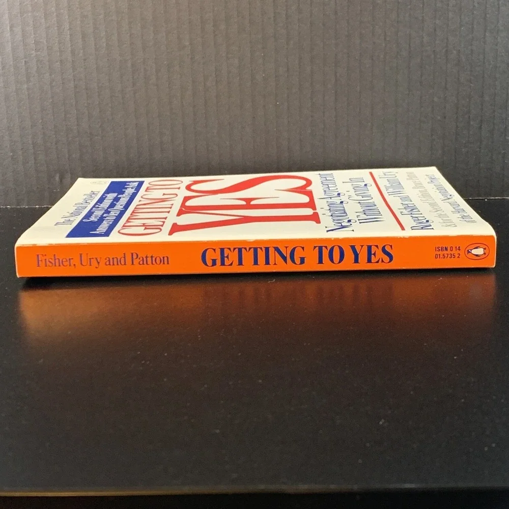 Getting to Yes : Negotiating Agreement‎ Without Giving In [Paperback 1991]